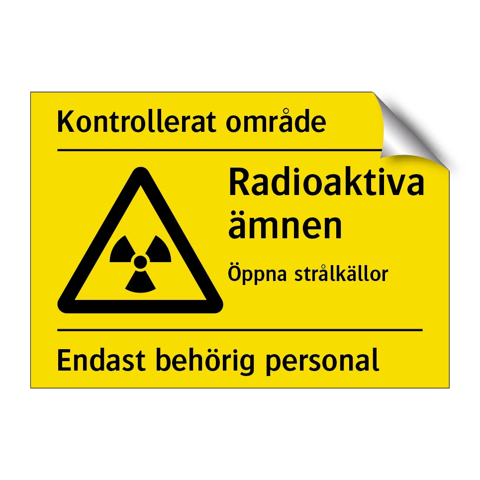 Kontrollerat område Radioaktiva ämnen 210x148mm
