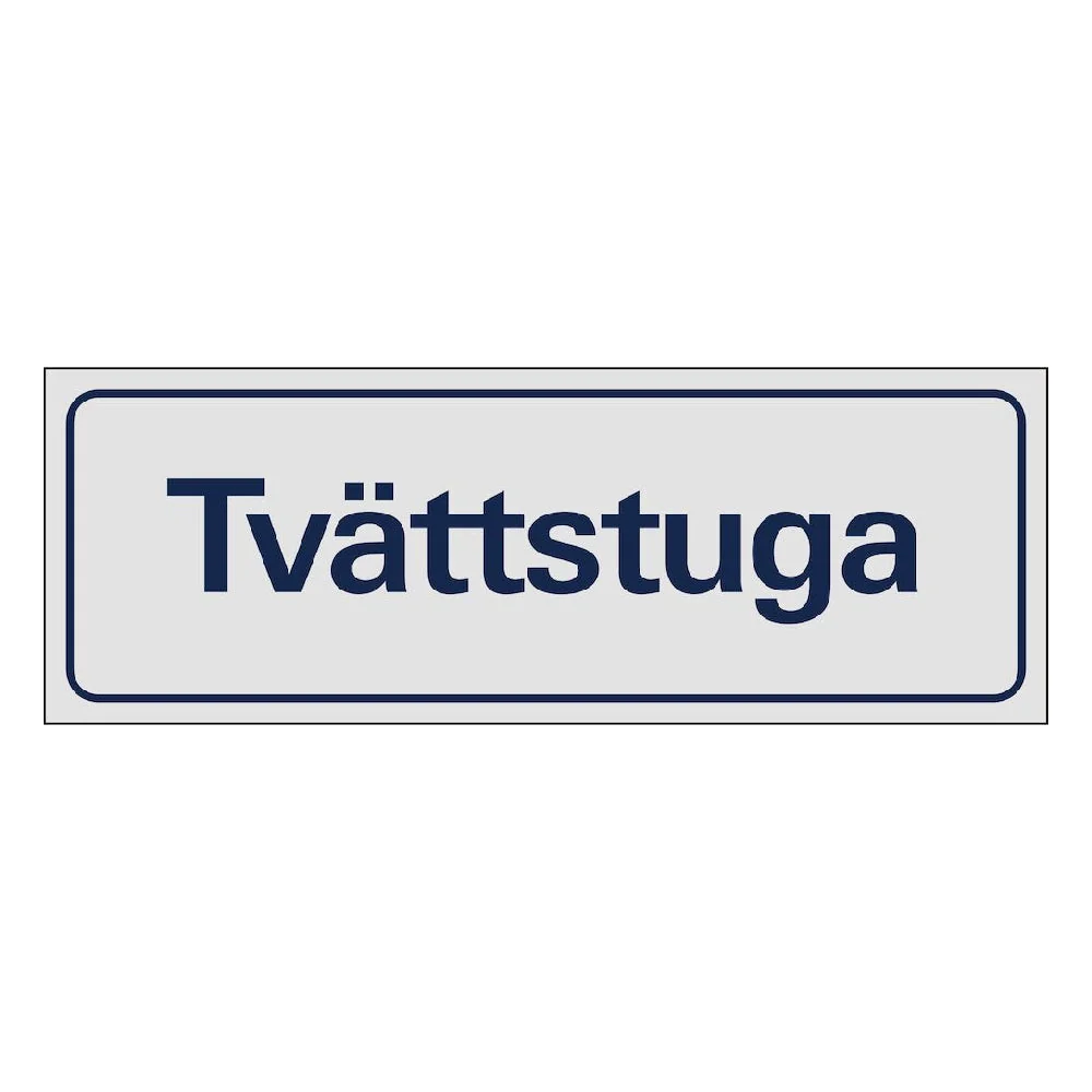 Lasernivå Skylt Tvättstuga aluminium
