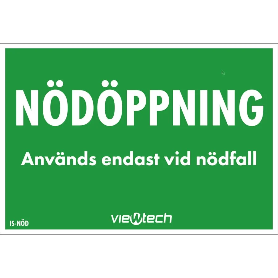 Skylt Nödöppning 90x60